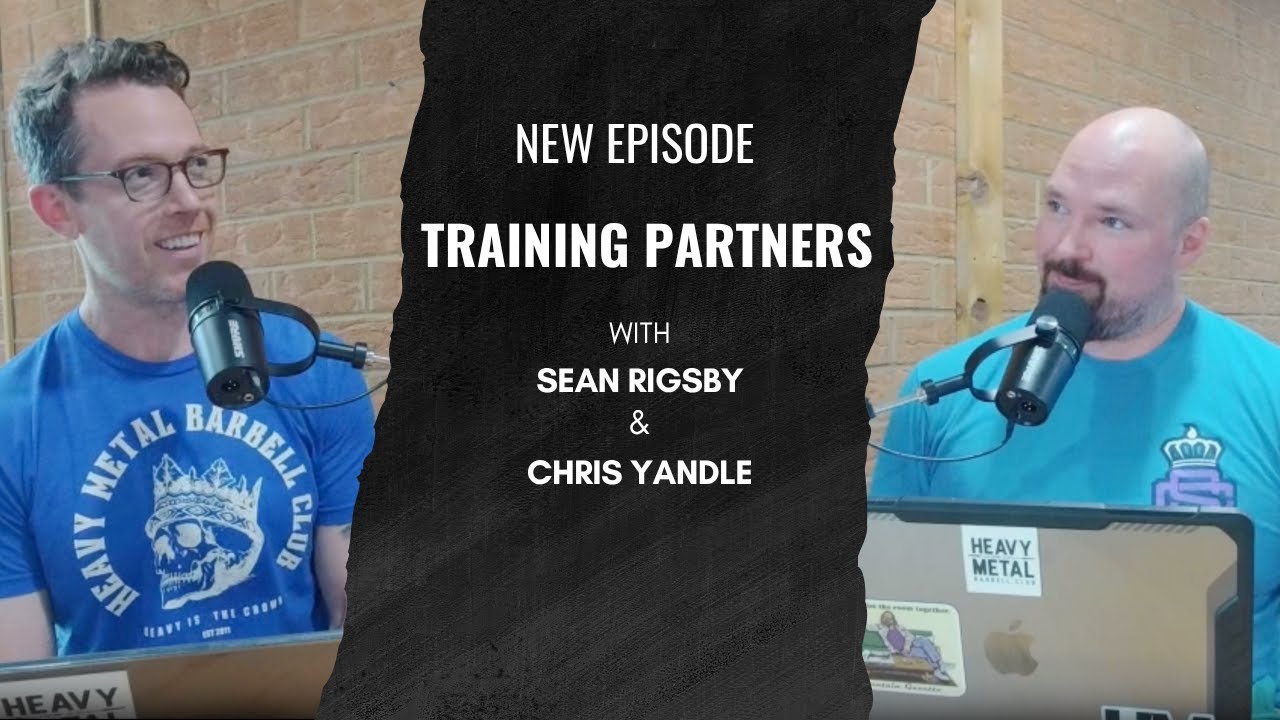 Training Partners Episode 1: HYROX, Peaking for USAW National Championships, & Importance of Mindset