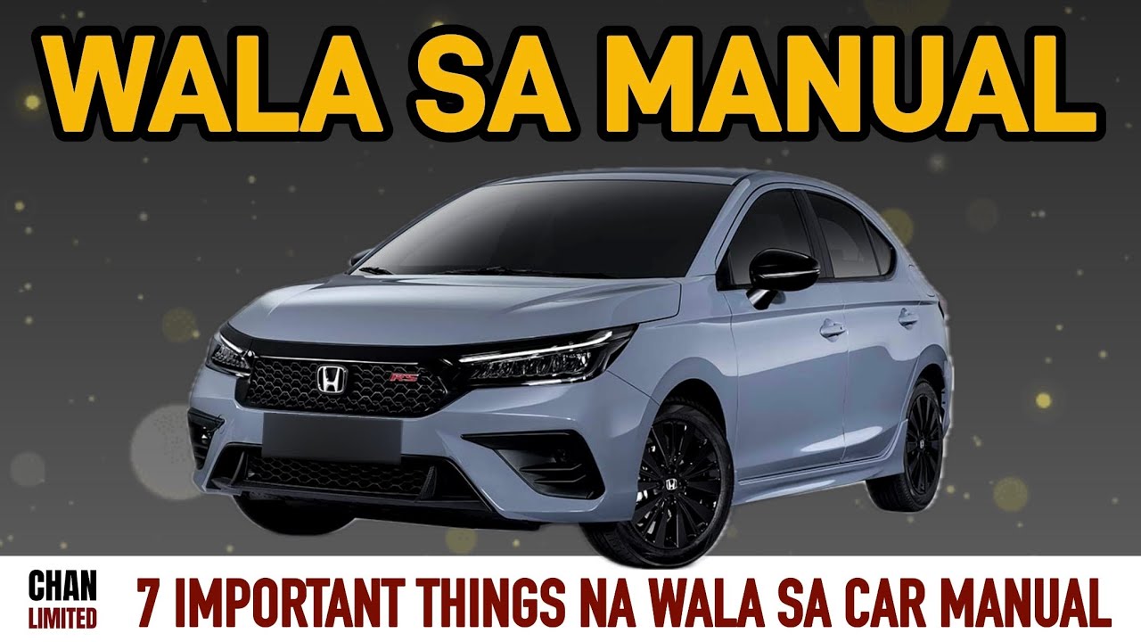 First-Time Car Owner? Eto ang 7 Bagay na Wala sa Car Manual