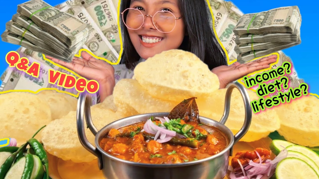 HOW MUCH DO I ACTUALLY EARN FROM YOUTUBE? DIET OF MUKBANGER | Q&A VIDEO OF MUKBANGER | CHOLE PURI