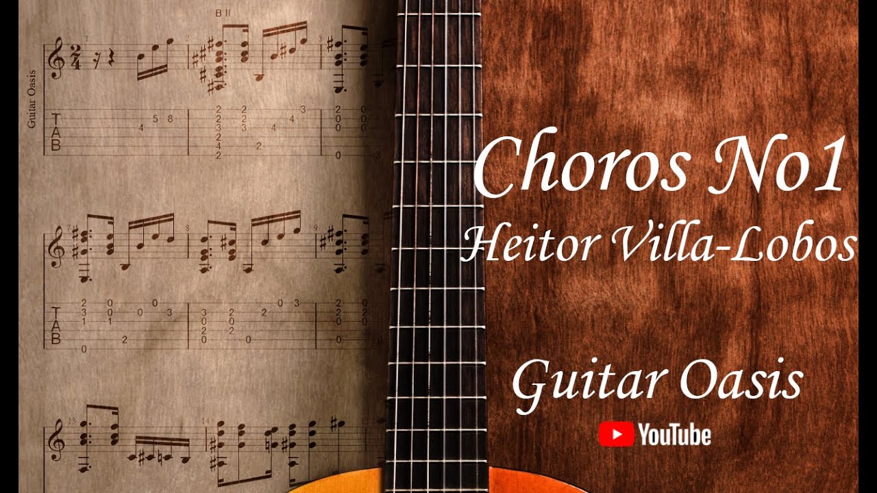 Choros No.1 - Heitor Villa Lobos (Guitar Solo + Guitar Tab + Tutorial)
