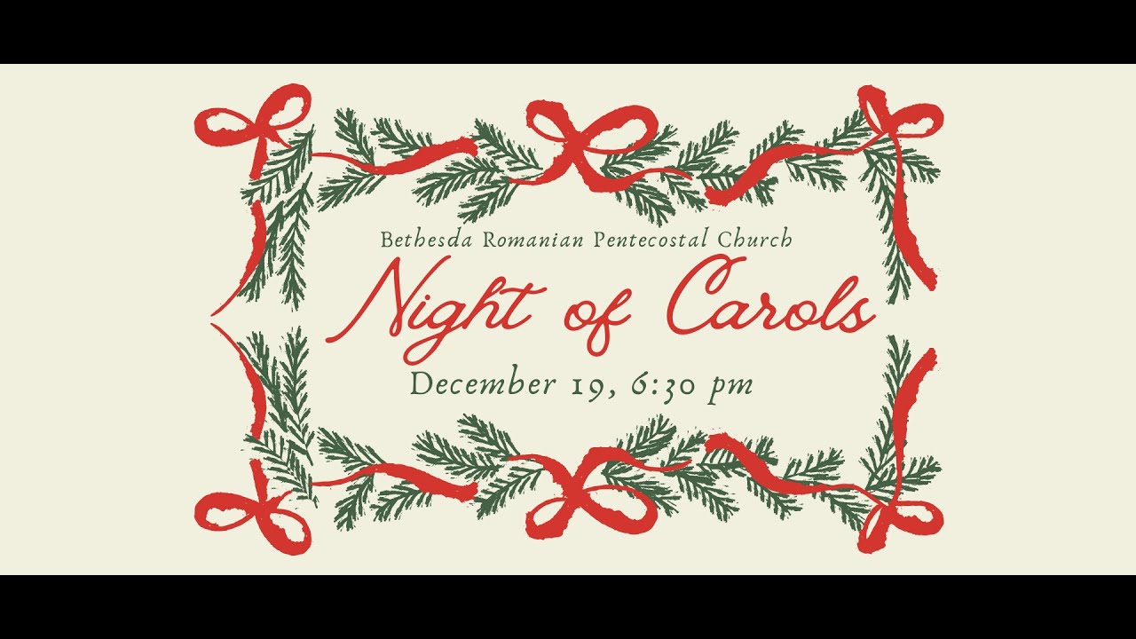 Bethesda Night of Carols | December 19th, 2025