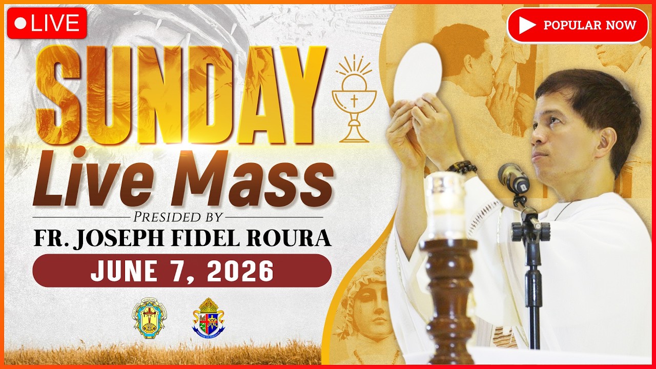 SUNDAY FILIPINO LIVE MASS TODAY ONLINE II JUNE 7, 2026 II FR. FIDEL ROURA