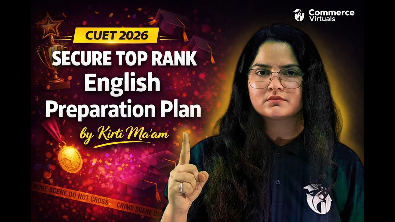 CUET 2026 | English Preparation Plan for Top Rank