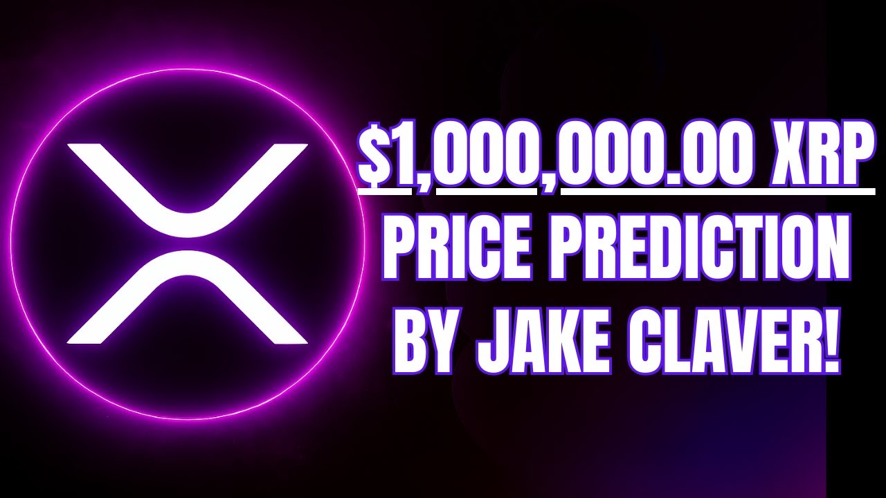 Jake Claver Just Dropped A Shocking $1,000,000 XRP Prediction! Could This Actually Happen?