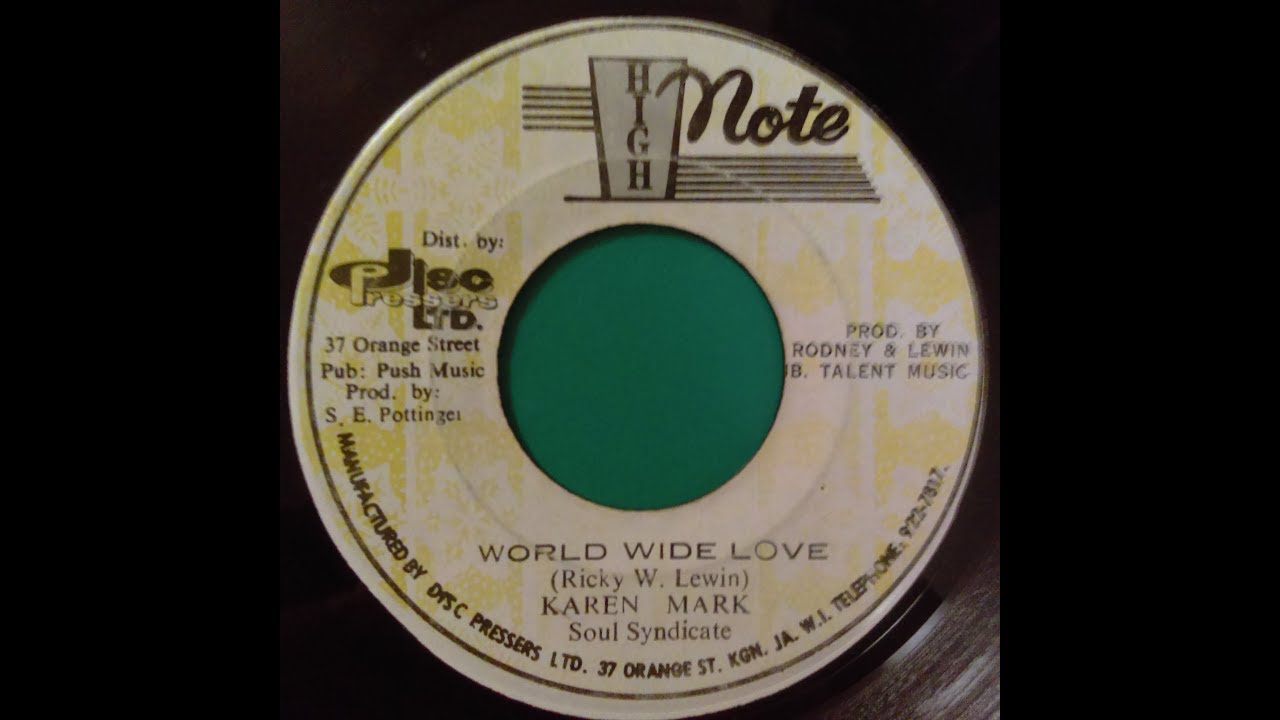 Karen Mark & Soul Syndicate ‎– World Wide Love & World Wide Dub ( High Note) 1977