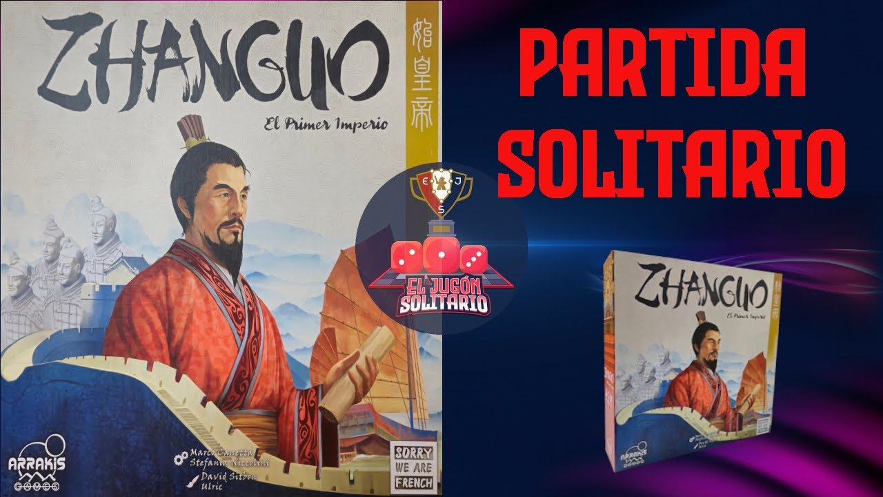 ZHANGUO -EL PRIMER IMPERIO- (PARTIDA SOLITARIO)