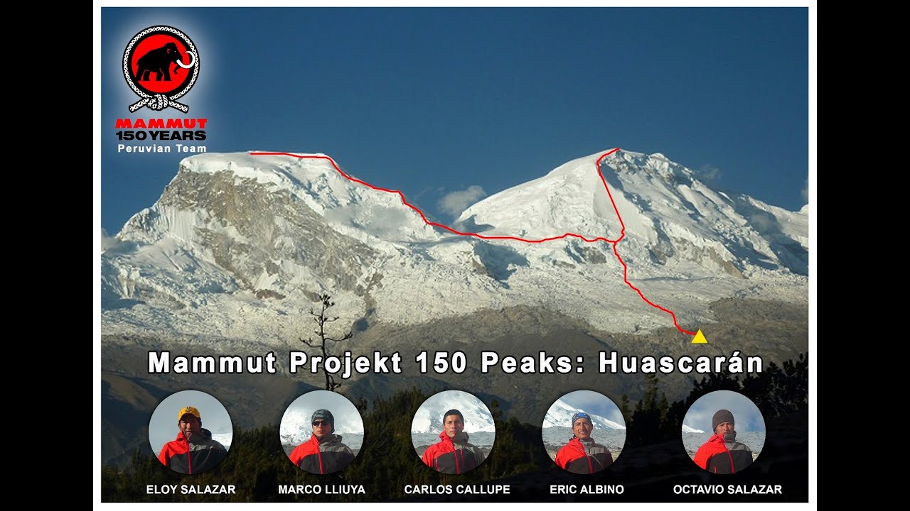 Expedition in Cordillera Blanca Huascarán 2012 - MAMMUT 150 AÑOS