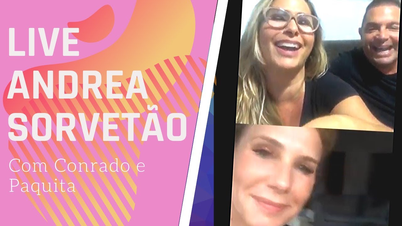 LIVE TURMA DA XUXA -  ANDREA SORVETÃO (XIQUITA), ANDRÉA VEIGA (PAQUITA) E CONRADO