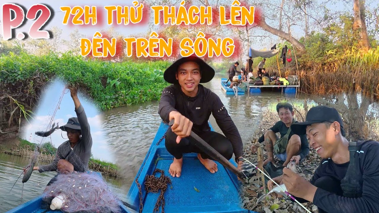P.2 Thử Th&aacute;ch 72H Ở Tr&ecirc;n B&egrave; V&agrave; Buổi Săn Bắt Nhiều Th&agrave;nh Quả | Thanh Nh&atilde; TV