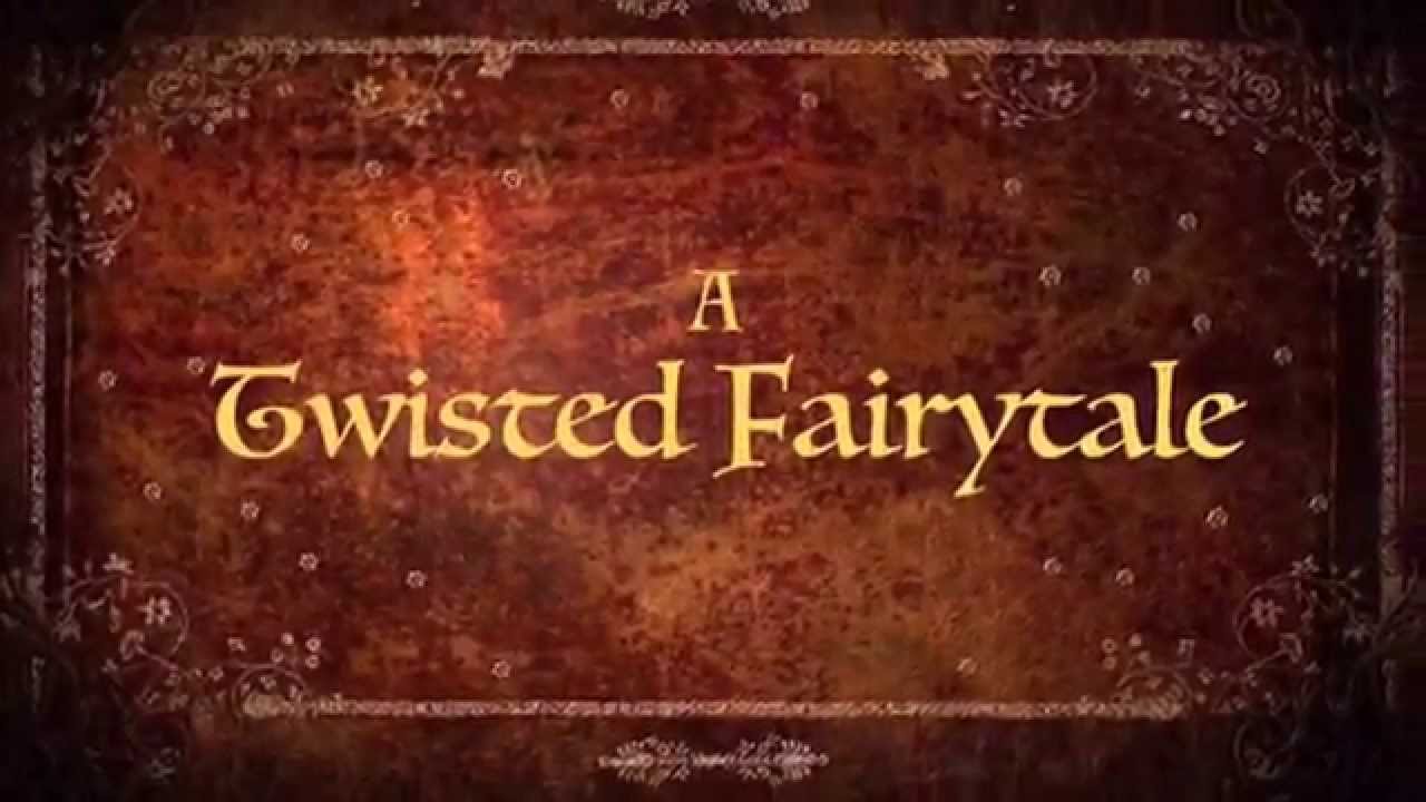 A Twisted Fairytale Promo