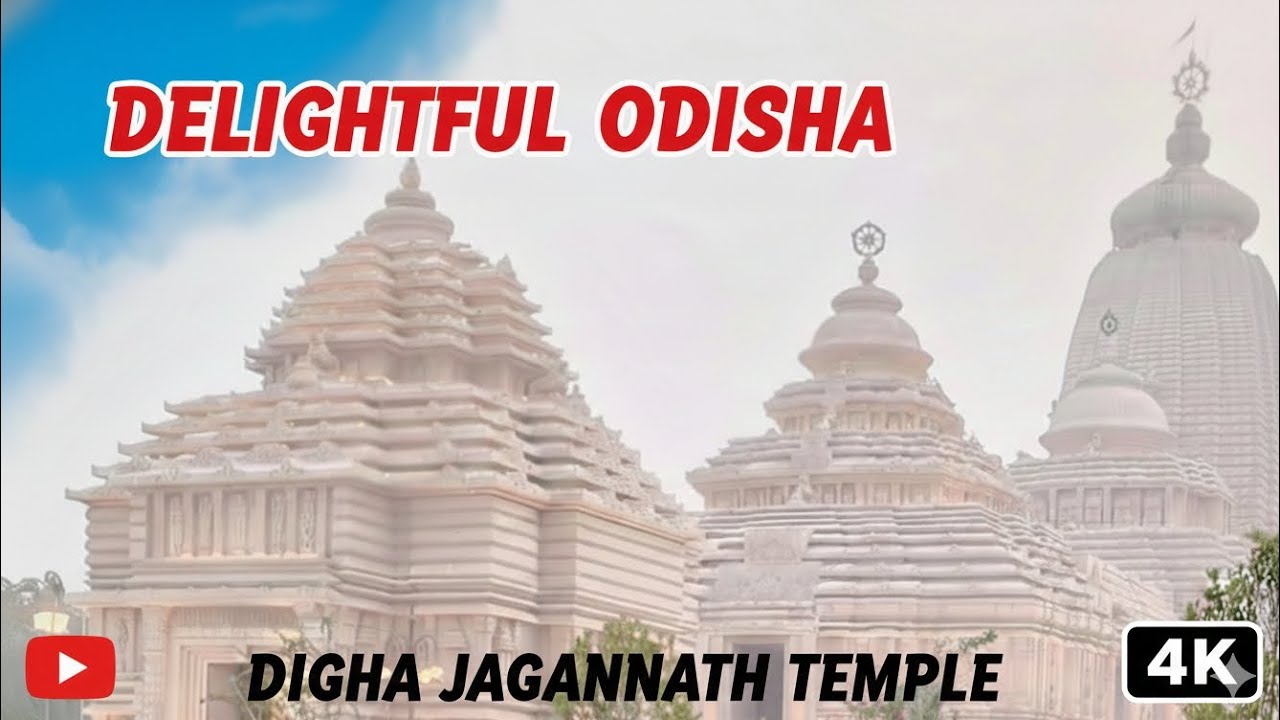 The NEW Jagannath Temple in Digha! 🛕| Odisha’s Spiritual Legacy in  West Bengal | Delightful Odisha