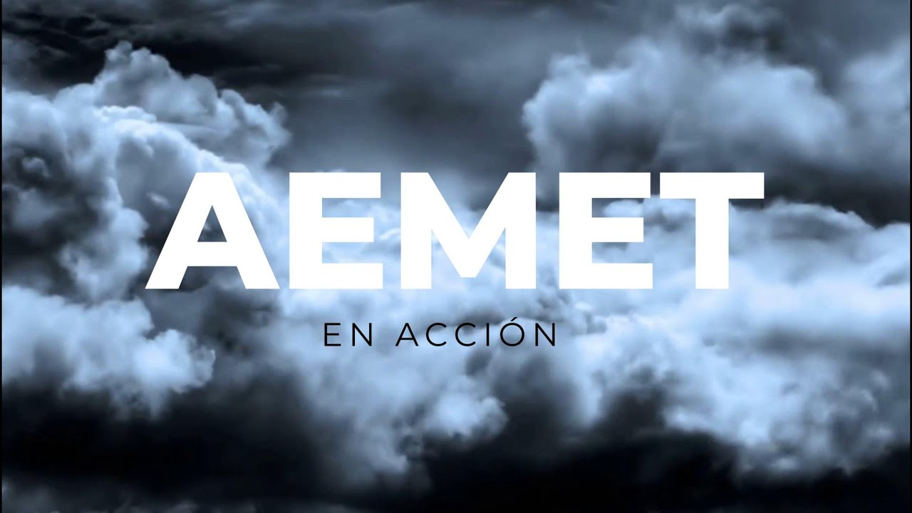 AEMET EN ACCI&Oacute;N