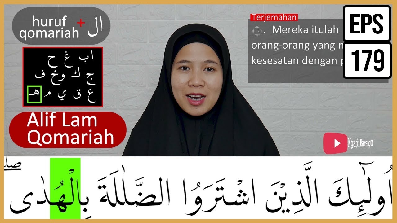 PEMBAHASAN TAJWID SURAH AL BAQARAH AYAT 16-17 ARTINYA, CARA BACA & CONTOH PENGUCAPANNYA  - EPS 179