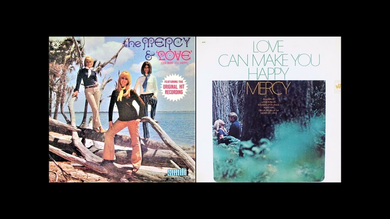 Love Can Make You Happy (Sundi Version) - Stereo 1968 & (Warner Bros  Version) - Mercy Stereo 1969