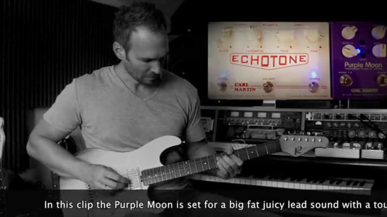 Carl Martin Purple Moon & Echotone - Demo by Simon Gotthelf