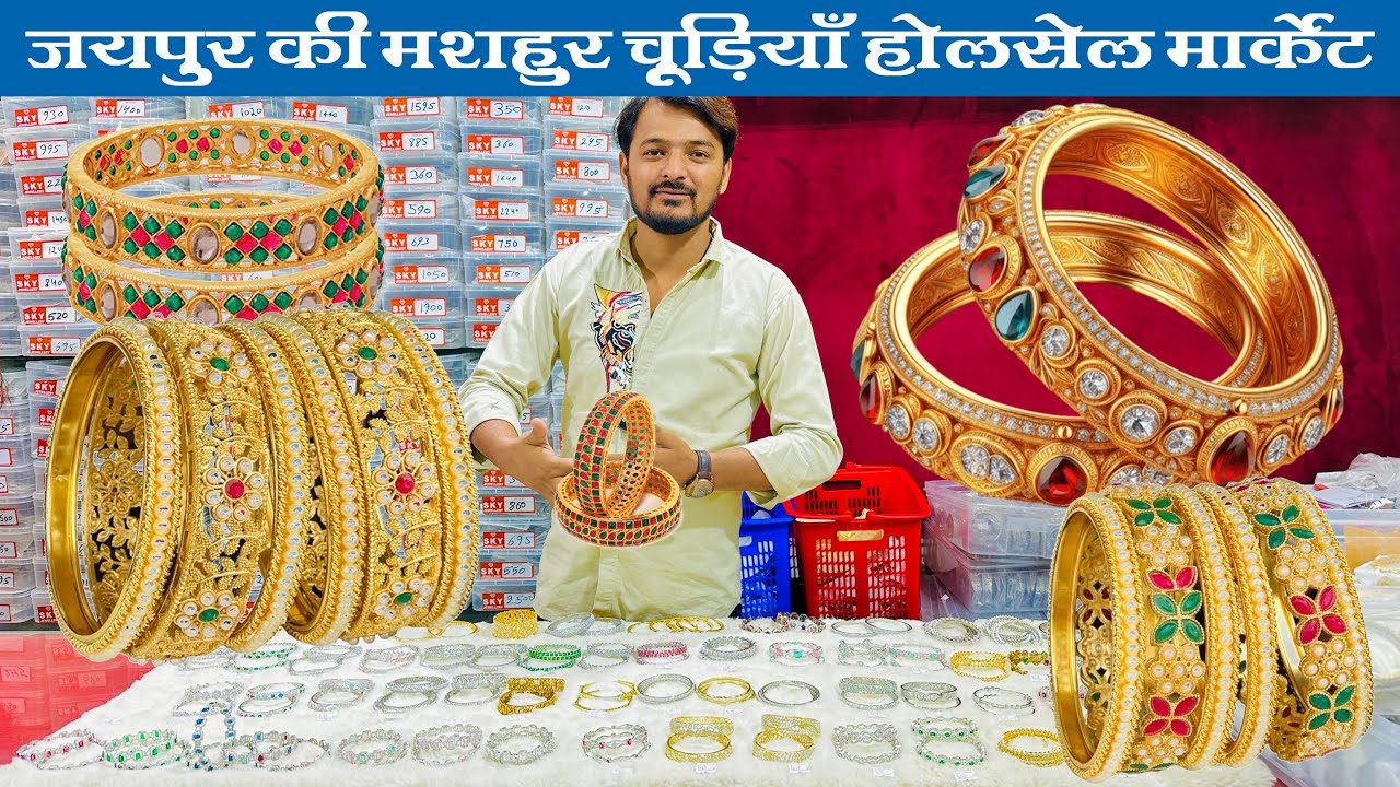 Bangles Wholesale Market in Jaipur Empire Bangles Trader | sky jewellery jaipur