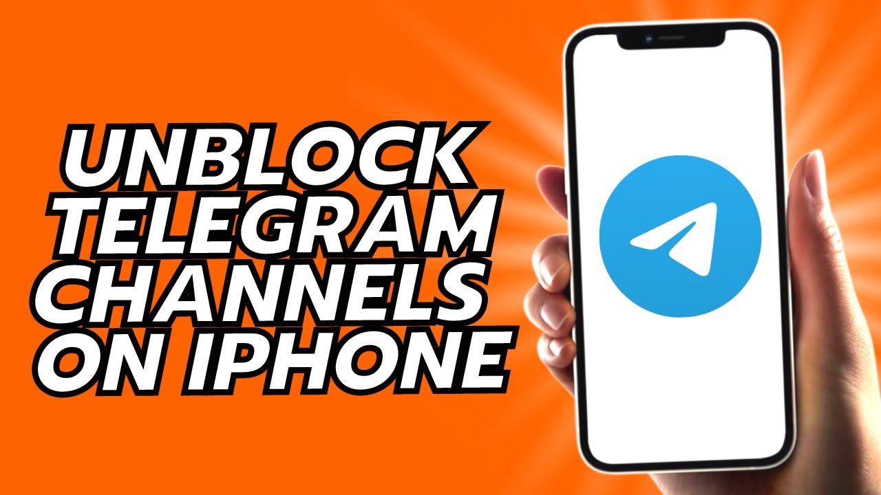 How To Unblock Telegram Channels On iPhone