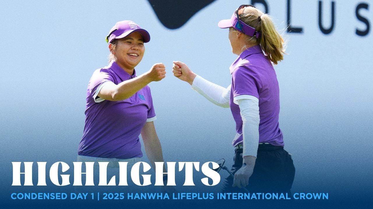Condensed Day 1 | 2025 Hanwha LIFEPLUS International Crown
