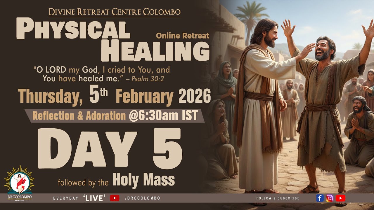 (LIVE) Physical Healing; Online Retreat | Thursday | 5 February 2026 | DRCColombo