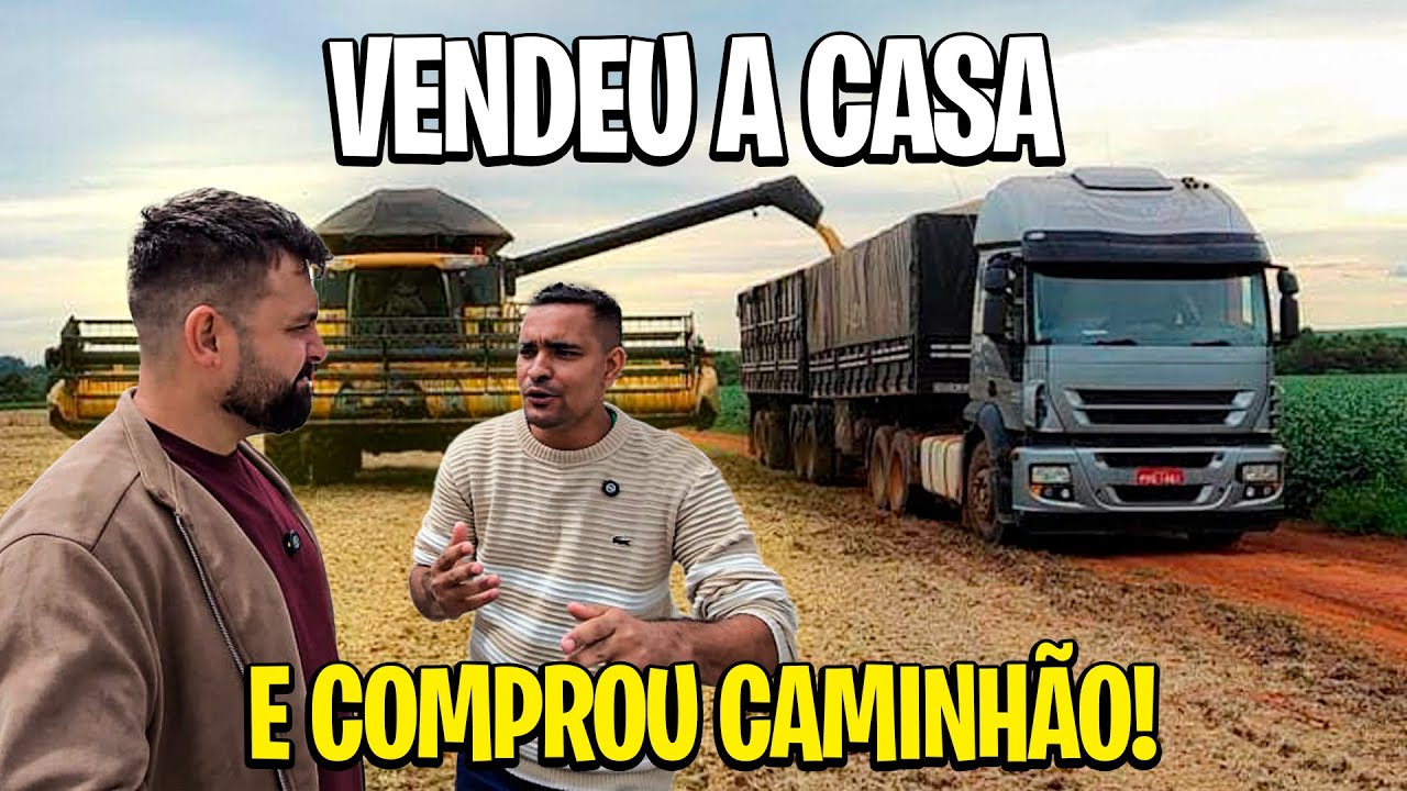 VENDEU A CASA PARA INVESTIR NO SONHO DO CAMINHÃO! VEJA COMO FOI 🏠