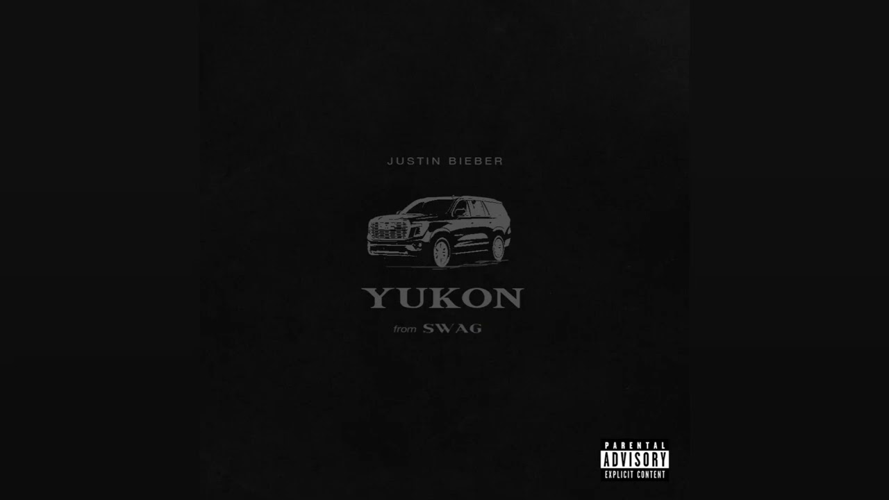 YUKON - Justin Bieber (1 hour)