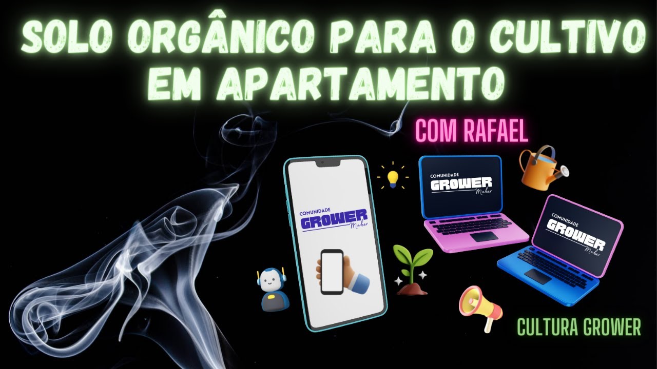SOLOS ORGÂNICOS PARA O CULTIVO EM APARTAMENTO