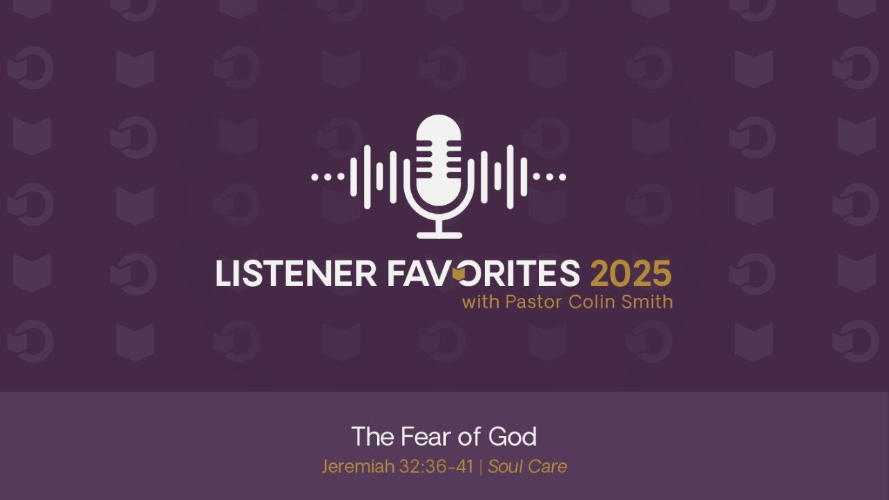 The Fear of God | Daily Broadcast