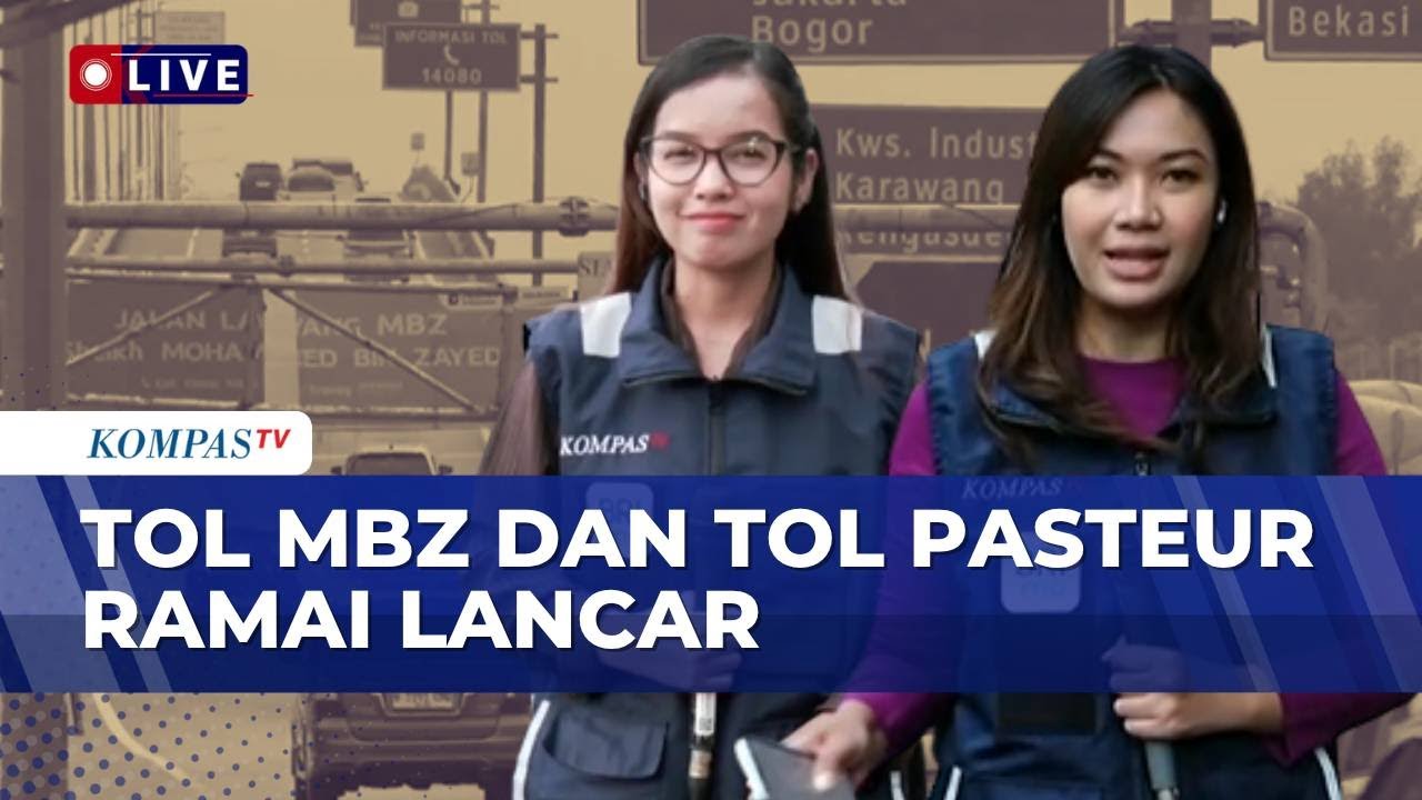 Situasi Kondisi Tol MBZ dan Tol Pasteur Bandung Ramai Lancar | KOMPAS PETANG