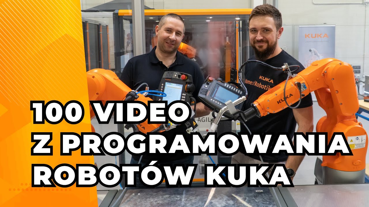 Kurs Online programowania robotów KUKA - 100 VIDEO