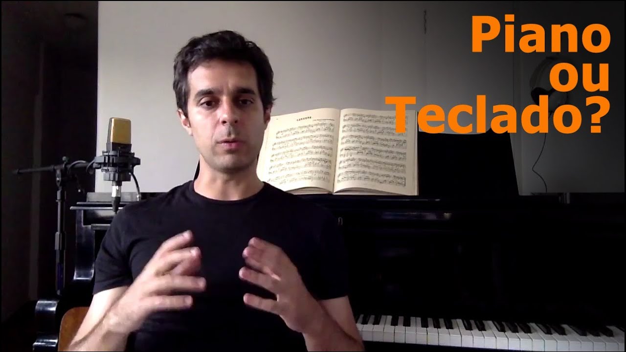 Piano ou teclado: Qual é o melhor instrumento para começar? - Felipe Scagliusi