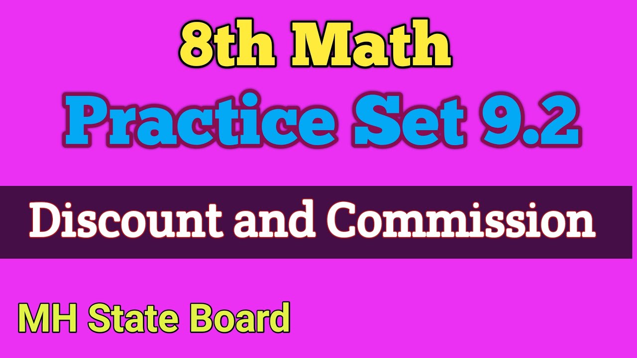 8th Math Practice Set 9.2 | SSC Class 8 Math  Discount and Commission