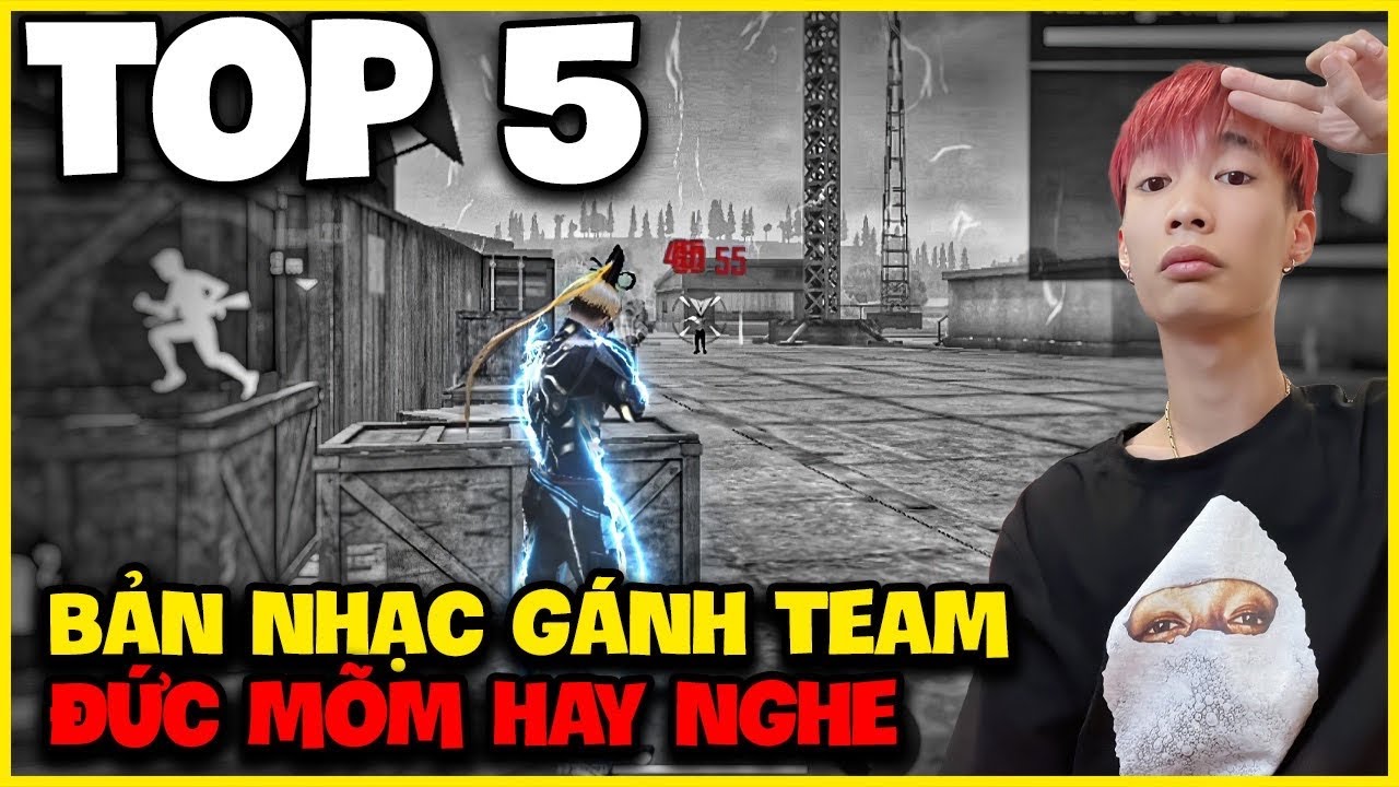 TOP 5 | Bản Nhạc G&aacute;nh Team Free Fire M&agrave; Đức M&otilde;m Hay Nghe !!!