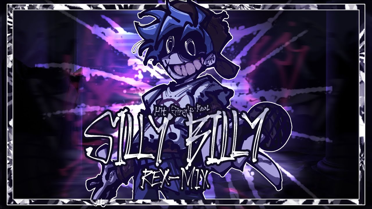 SILLY BILLY [ REX-MIX ] - HIT SINGLE REAL