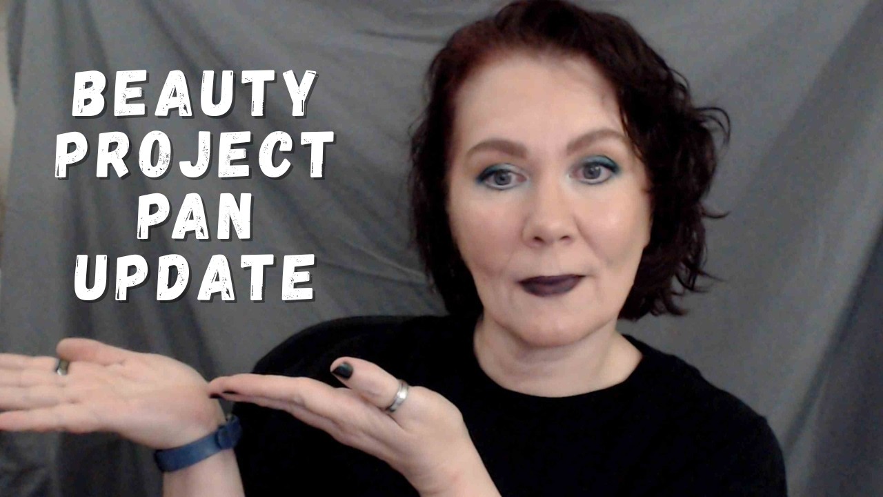 Beauty Project Pan 2026 Update! Making Progress!