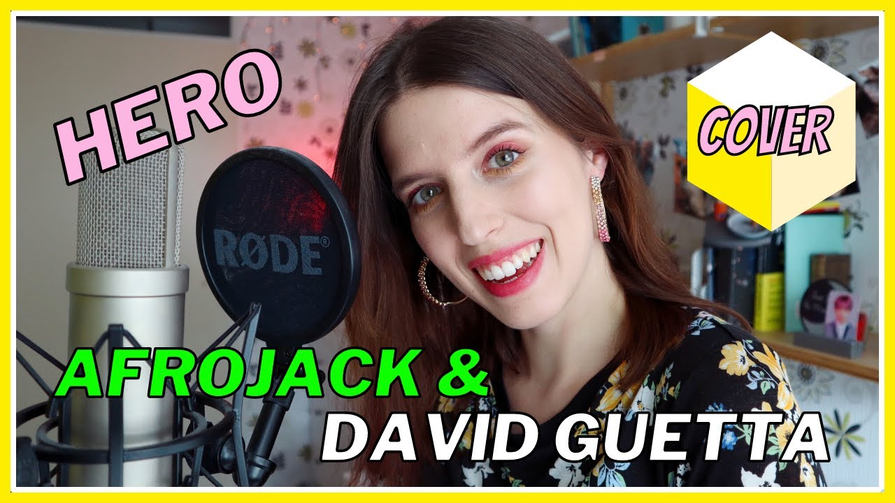 Hero - Afrojack & David Guetta - Cover