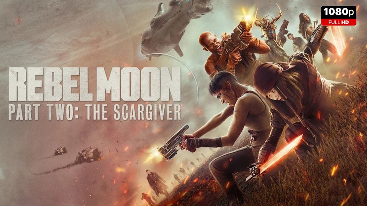 Rebel Moon &ndash; Part Two: The Scargiver Full Movie 2024 | New Hollywood Movie | Facts and Review