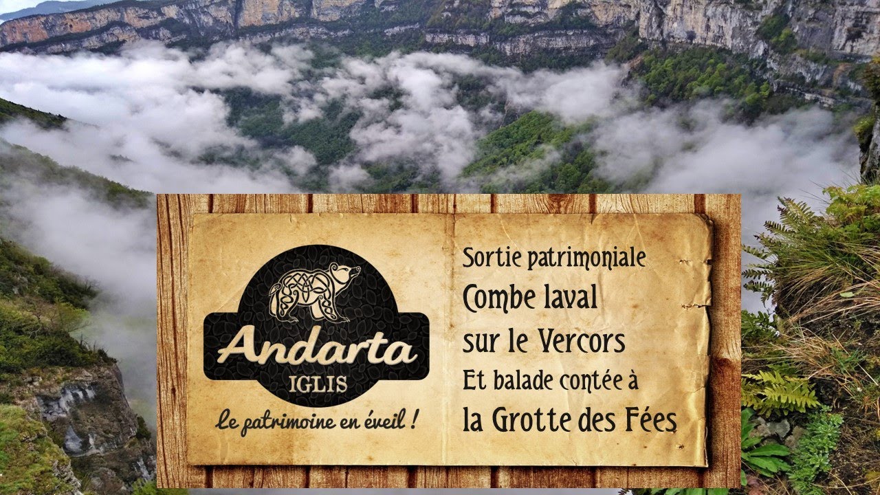 Grotte des F&eacute;es et Combe Laval