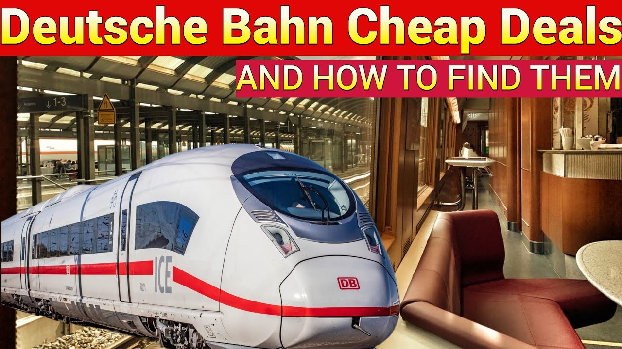 How to find Cheap Deals  on German Trains (Deutsche Bahn)