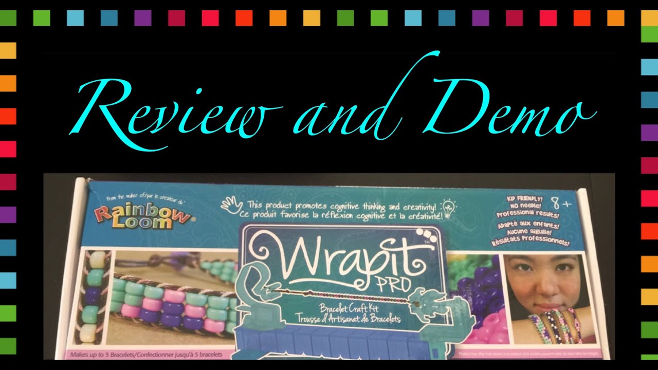 Rainbow Loom Band Wrap It Pro Review and Demo/How To Tutorial