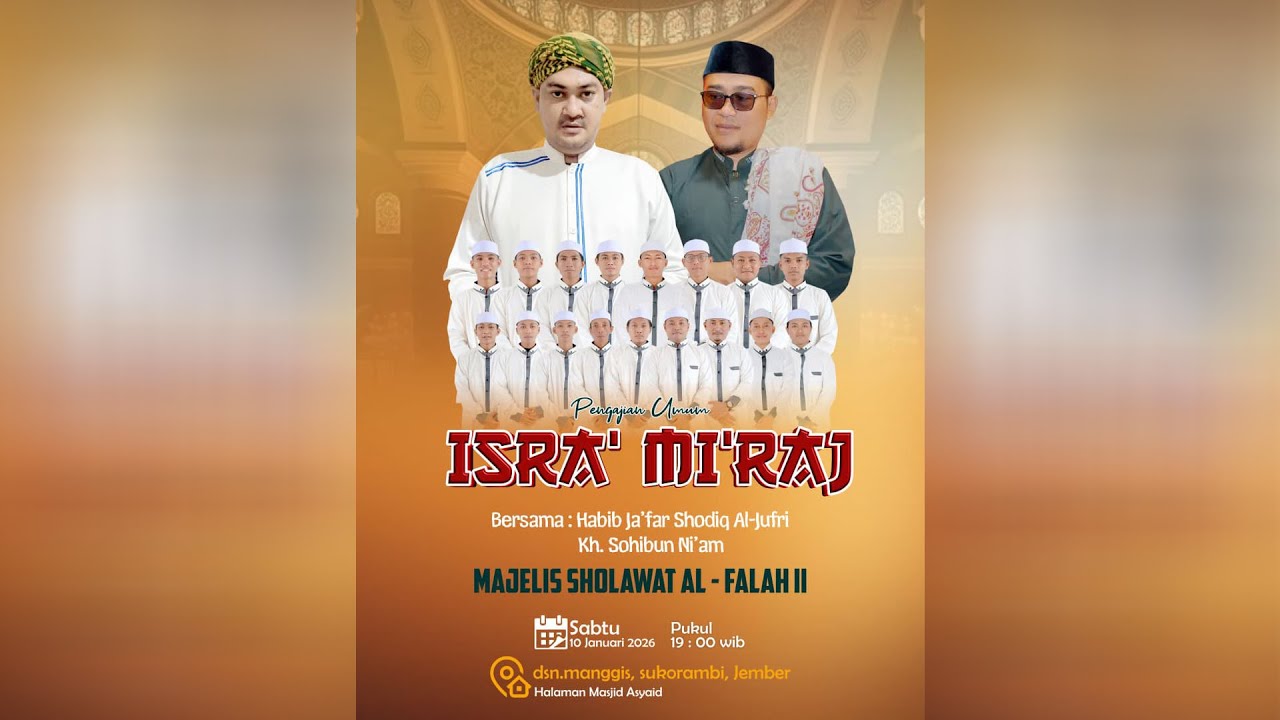 🟠 Live | ISRA' MI'RAJ | MAJELIS SHOLAWAT AL-FALAH 2 | Manggis - Sukorambi - Jember