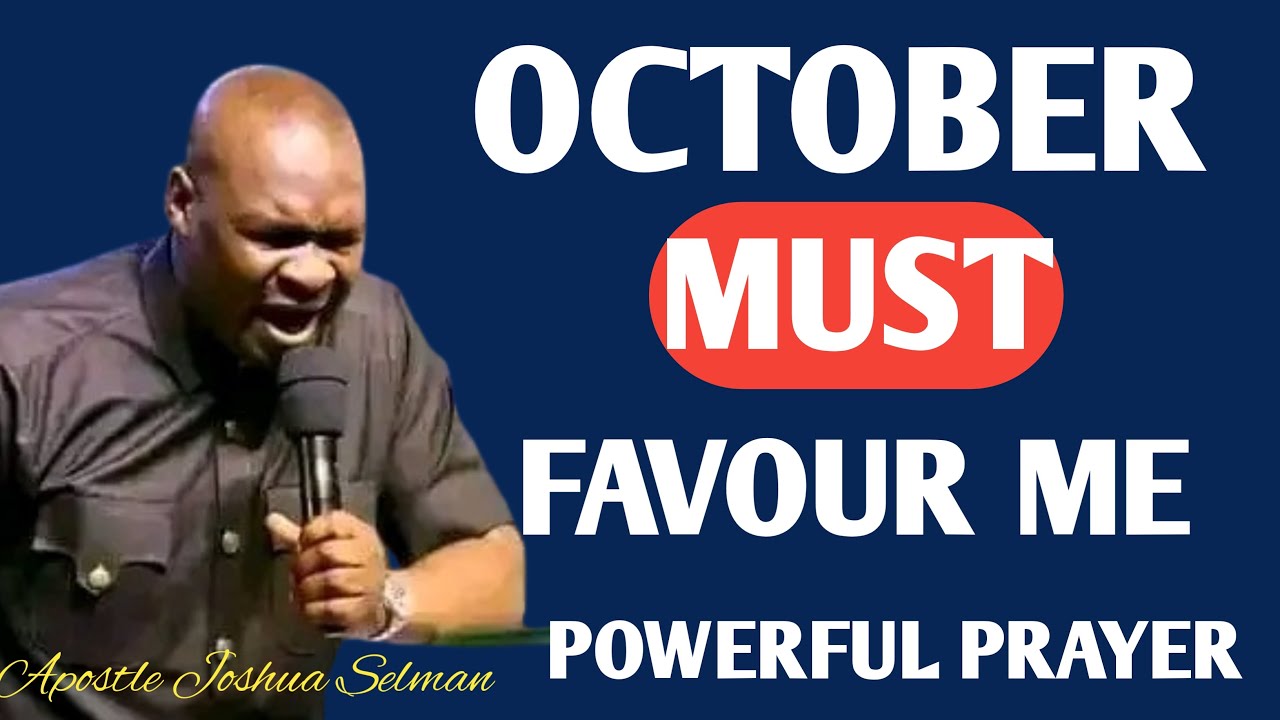 COMMAND YOUR NEW MONTH WITH PRAYERS | APOSTLE JOSHUA SELMAN