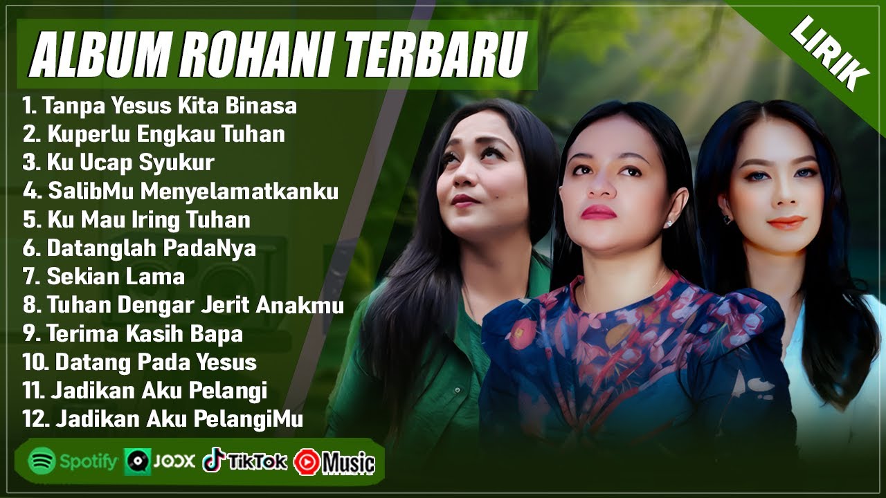 LAGU ROHANI MITHA TALAHATU, GRETHA SIHOMBING & MONA LATUMAHINA FULL ALBUM PILIHAN TERBAIK 2025 LIRIK