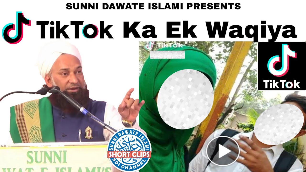 #Tiktok Ka Ek Waqiya #Muhammed_Sadiq_Razvi