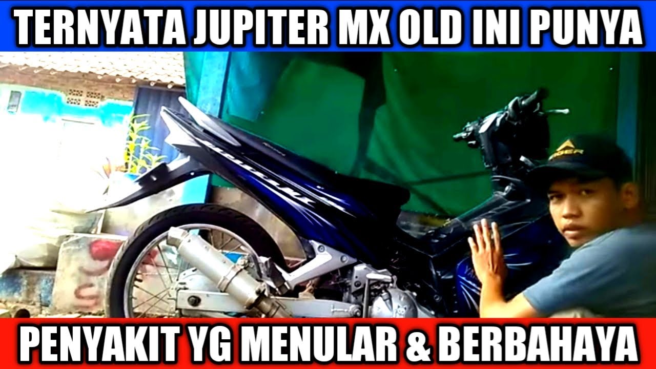 penyebab jupiter mx di selah / di engkol keras, ternyata BIANG KEROK nya ini !!!