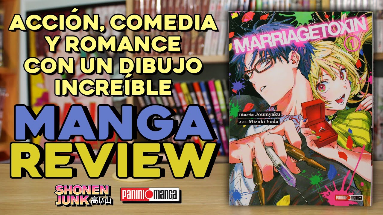 MARRIAGETOXIN tomo 1 | Manga Review | Panini Manga Mx