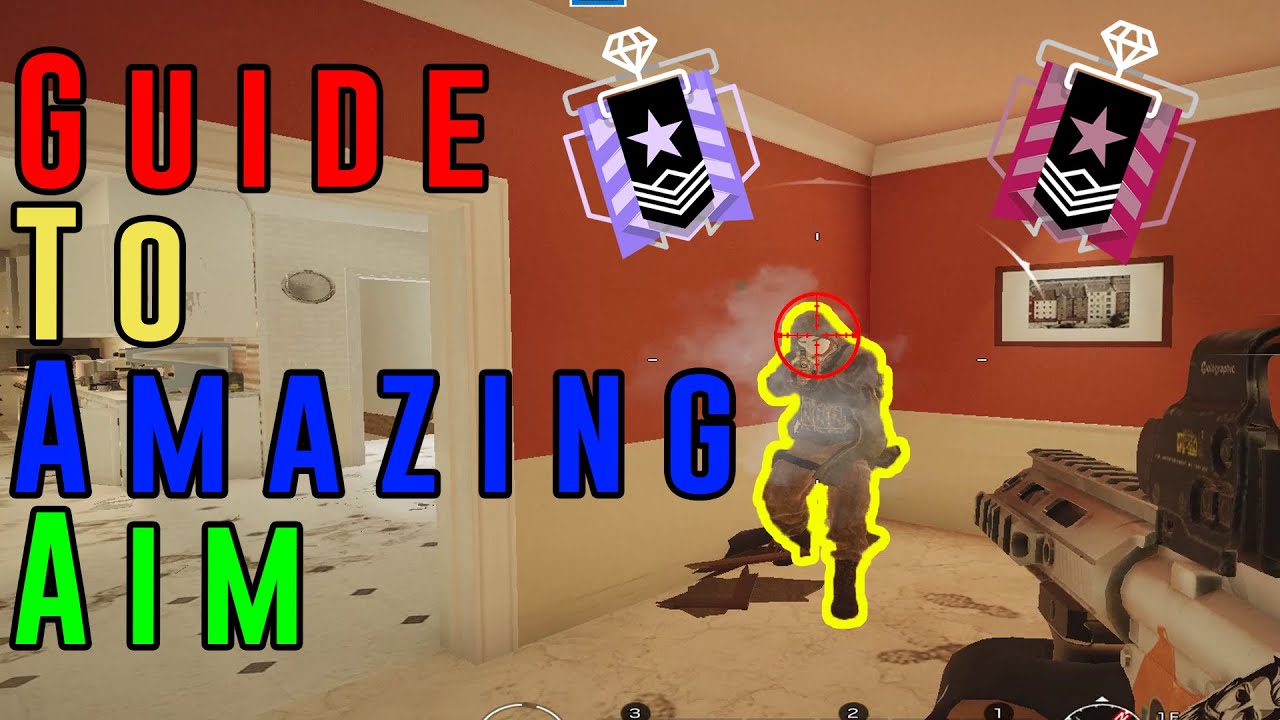 How to Get AMAZING Aim - Rainbow Six Siege Tips