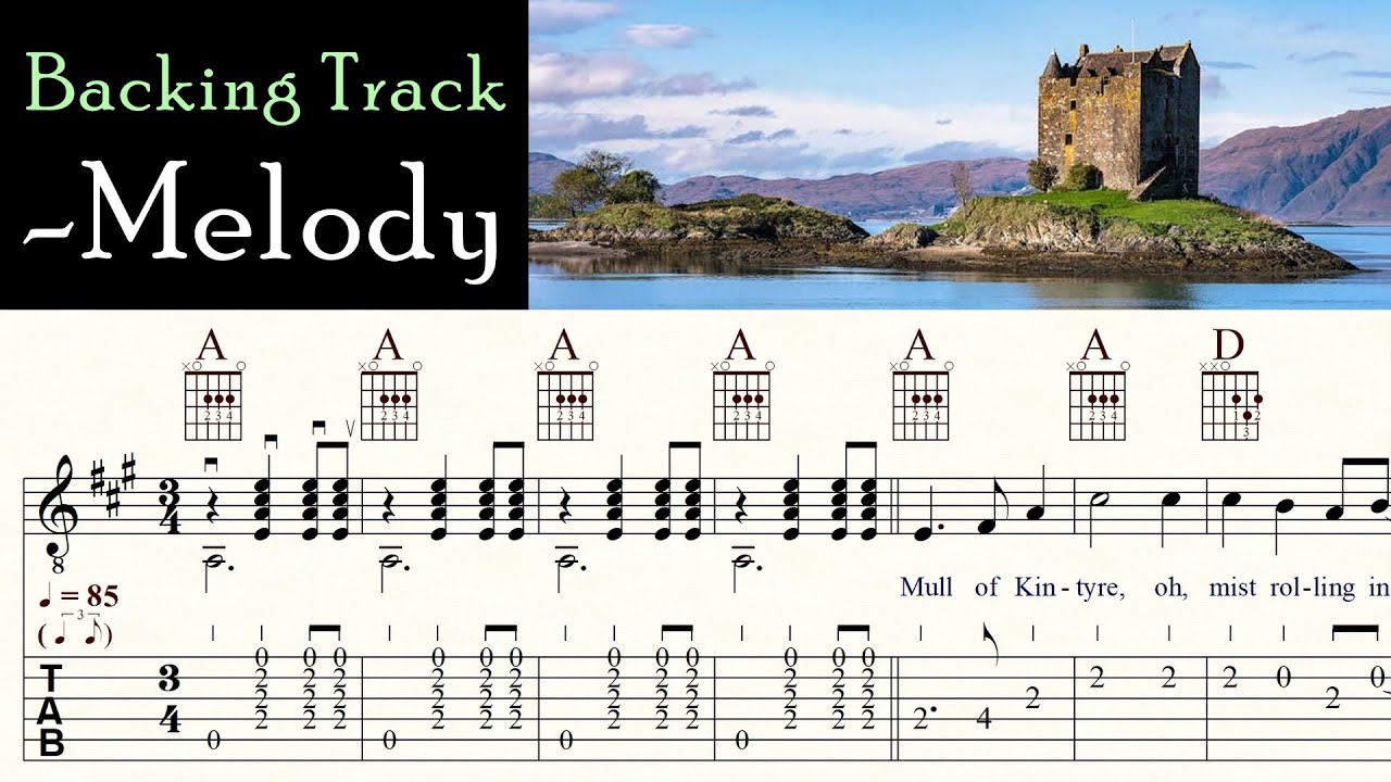 MULL OF KINTYRE | WINGS | - Melody | Backing Track | Lyrics, Chords & Melody | TAB & Sheet Music