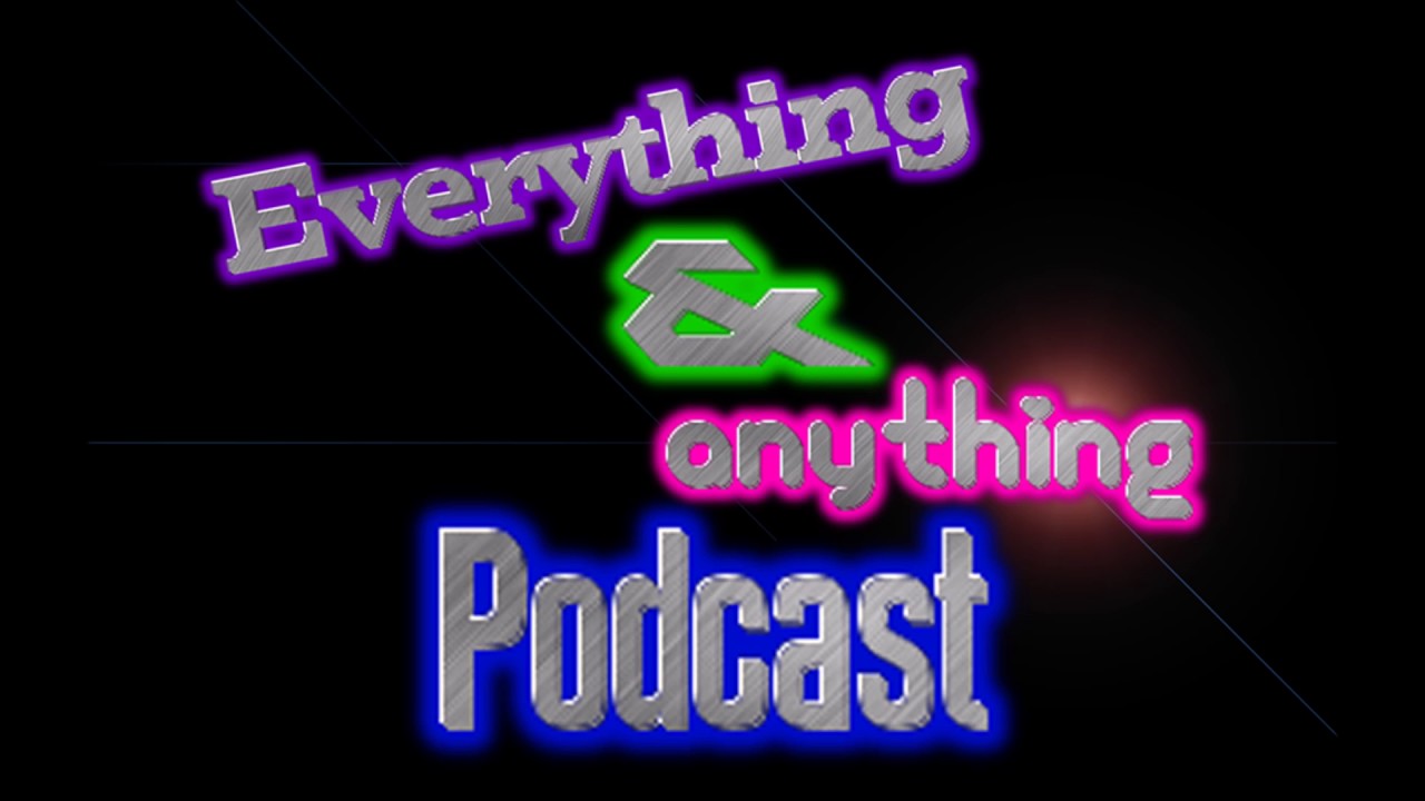 Everything and Anything - 13 reasons why conspiracy theories and a special guest!!
