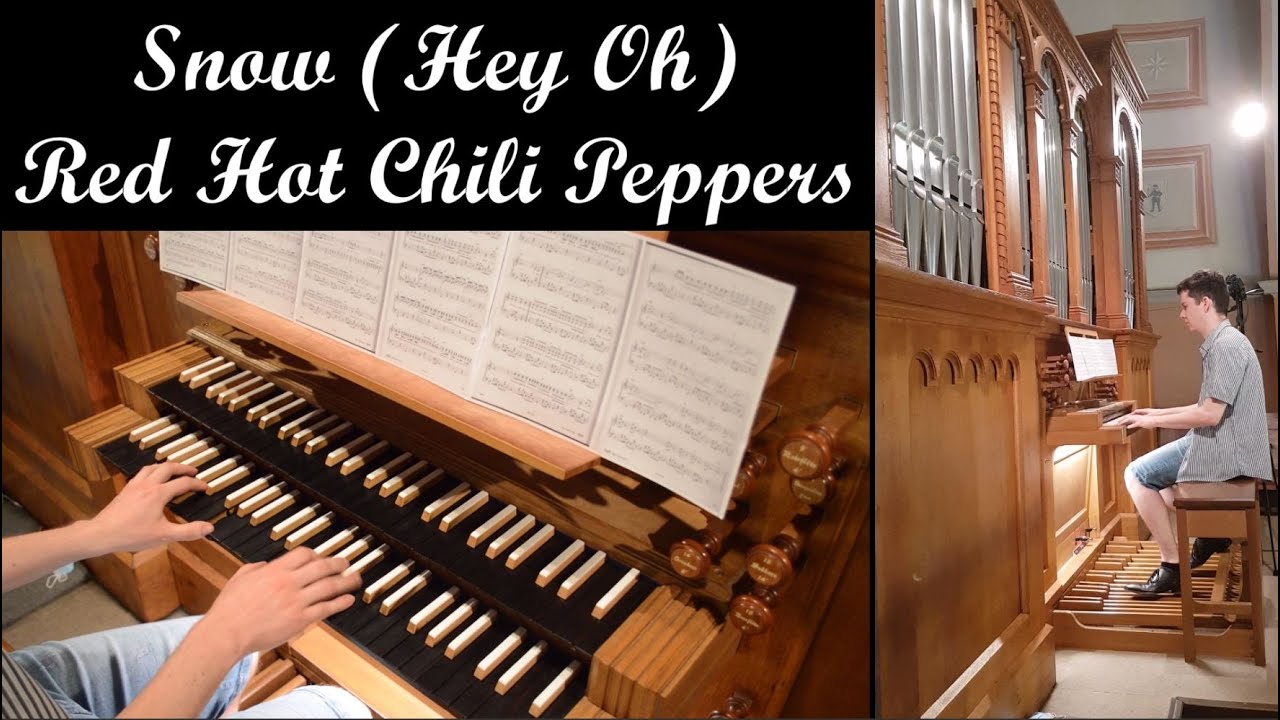 Snow (Hey Oh) (Organ Cover) - Red Hot Chili Peppers (auf der Orgel) + Lyrics