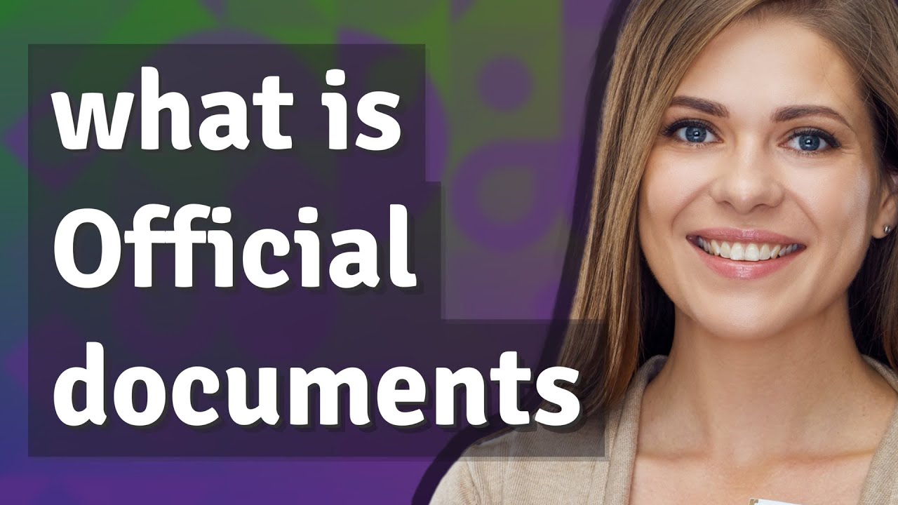 Official documents | meaning of Official documents